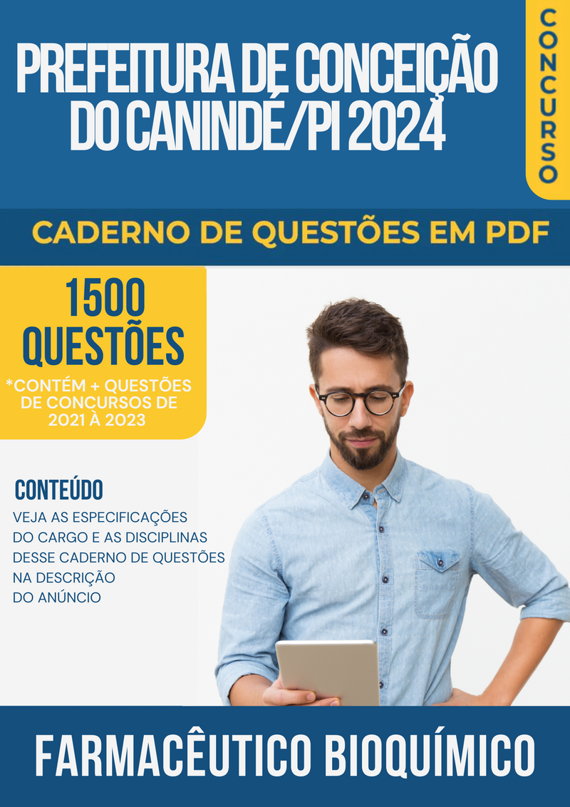 Apostila de Questões para Concurso da Prefeitura de Conceição do Canindé/PI 2024 Farmacêutico Bioquímico - Mais de 1.500 Questões Gabaritadas | loja123shop