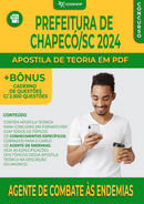 Apostila Teórica de Conhecimentos Específicos para Concurso de Agente de Combate às Endemias da Prefeitura de Chapecó/SC 2024 | loja123shop