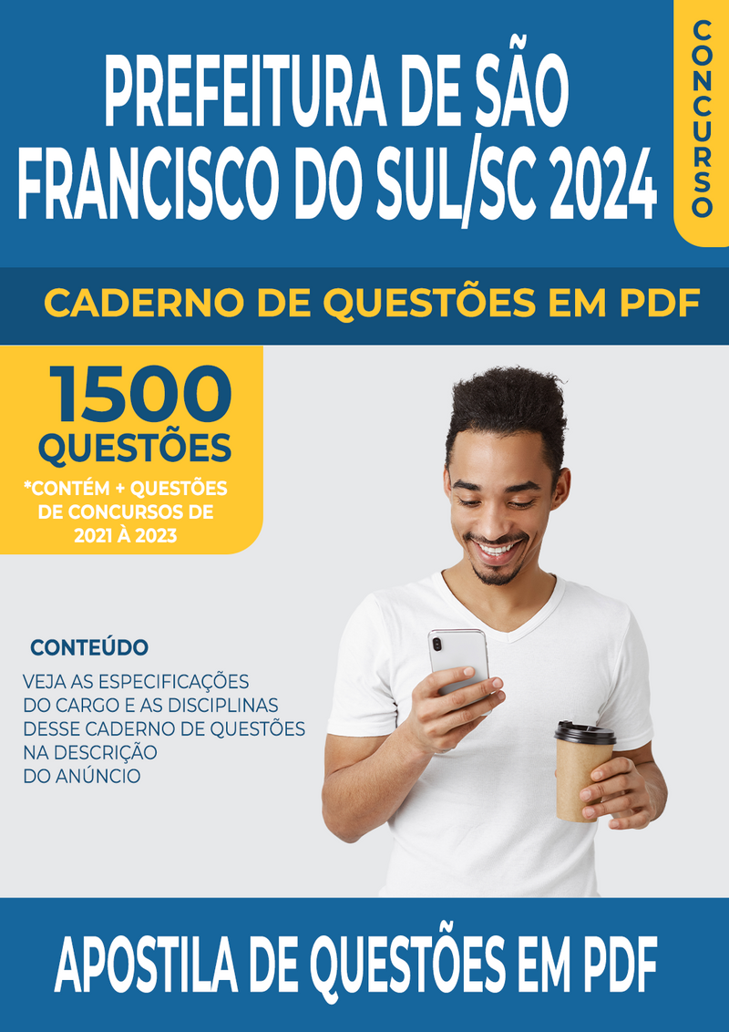 Apostila de Questões para Concurso da Prefeitura de São Francisco do Sul/SC 2024 para Professor de Língua Portuguesa - Mais de 1.500 Questões Gabaritadas | loja123shop