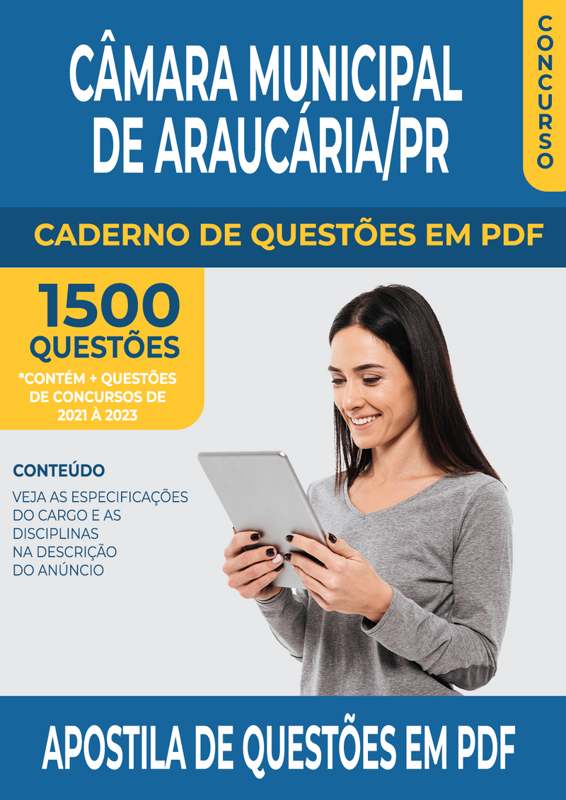 Apostila de Questões para Concurso da Câmara Municipal de Araucária/PR 2024 para Assistente Administrativo - Mais de 1.500 Questões Gabaritadas | loja123shop
