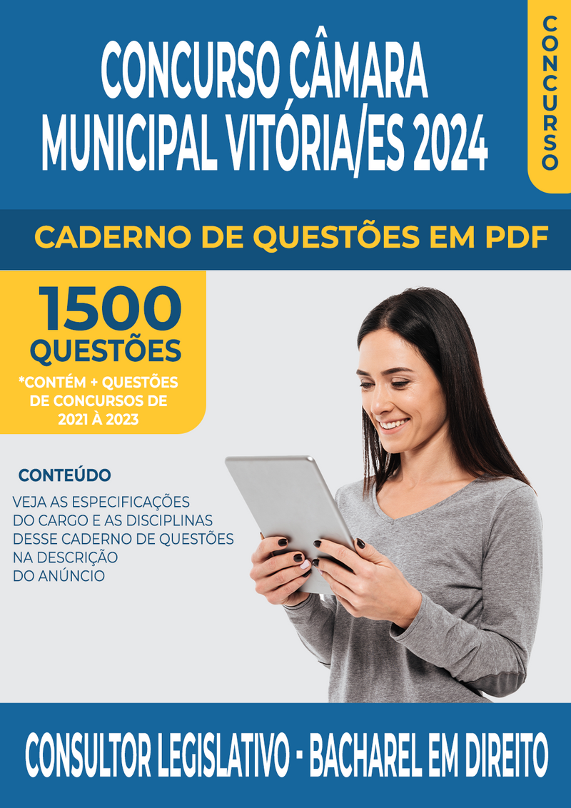 Apostila de Questões para Concurso da Câmara Municipal de Vitória/ES 2024 para Consultor Legislativo - Bacharel em Direito - Mais de 1.500 Questões Gabaritadas | loja123shop