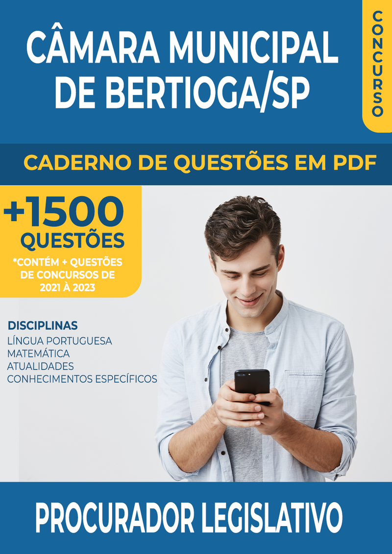 Apostila de Questões para Concurso da Câmara Municipal de Bertioga/SP 2024 para Procurador Legislativo - Mais de 1.500 Questões Gabaritadas | loja123shop