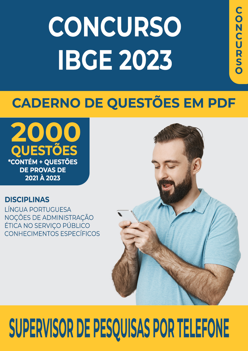 Apostila de Questões para o Concurso IBGE 2023 para Supervisor de Pesquisas Por Telefone - Mais de 2.000 Questões Gabaritadas | loja123shop