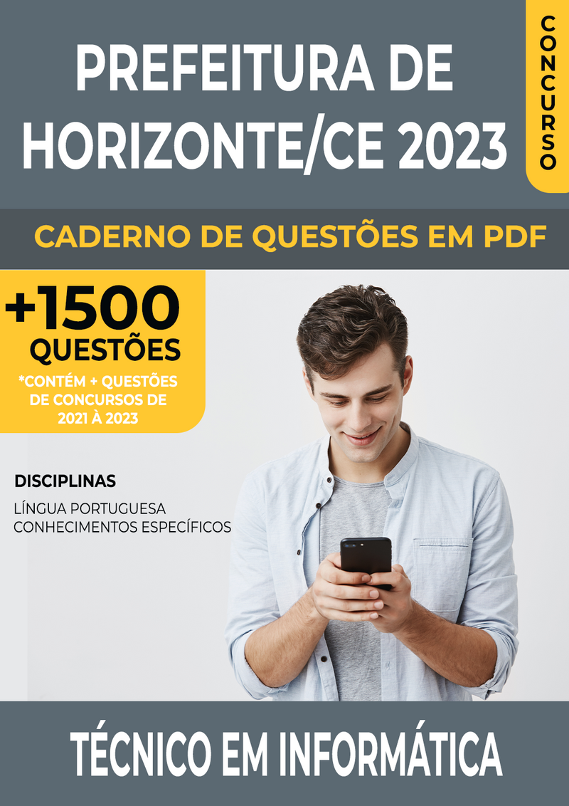 Apostila de Questões para Concurso da Prefeitura de Horizonte/CE 2023 para Técnico em Informática - Mais de 1.500 Questões Gabaritadas | loja123shop