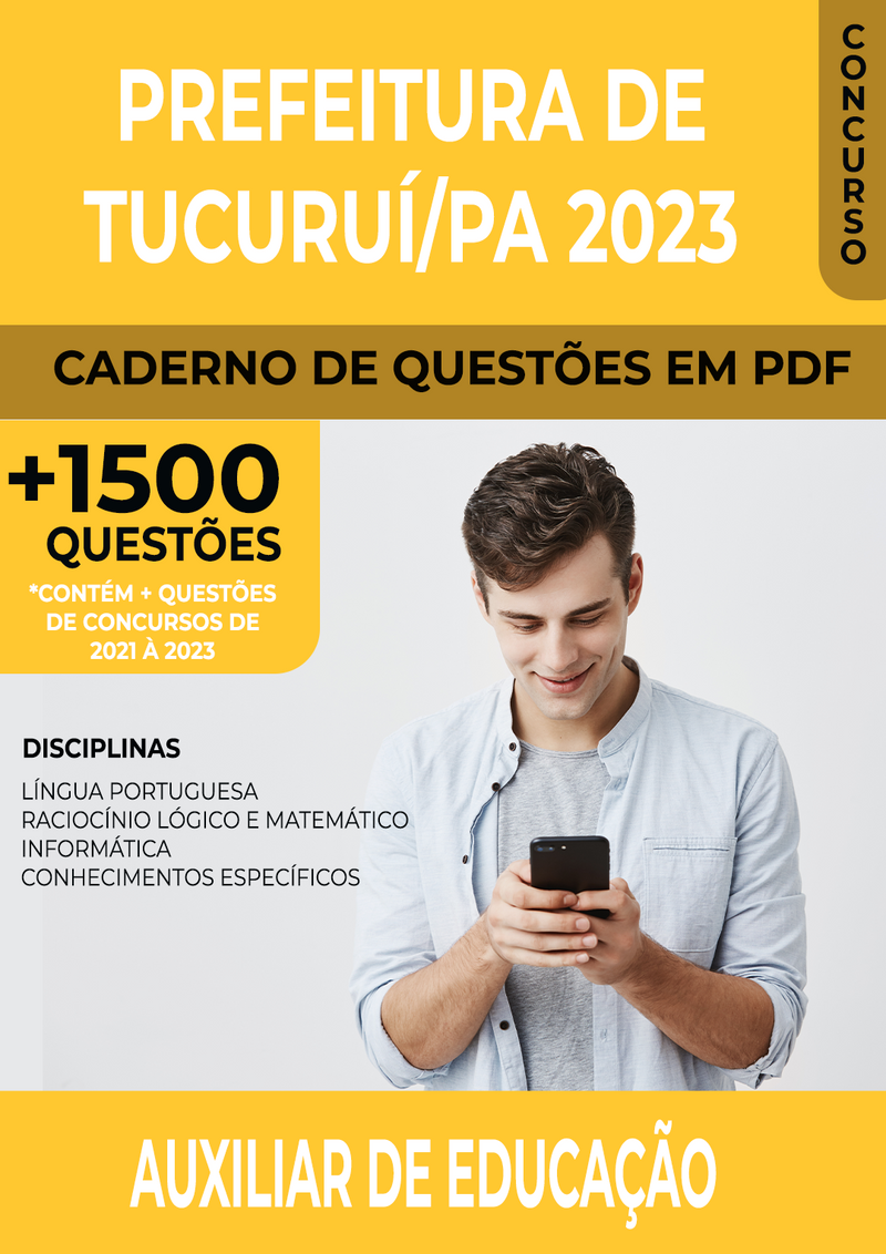 Apostila de Questões para Concurso da Prefeitura de Tucuruí/PA 2023 para Auxiliar de Educação - Mais de 1.500 Questões Gabaritadas | loja123shop