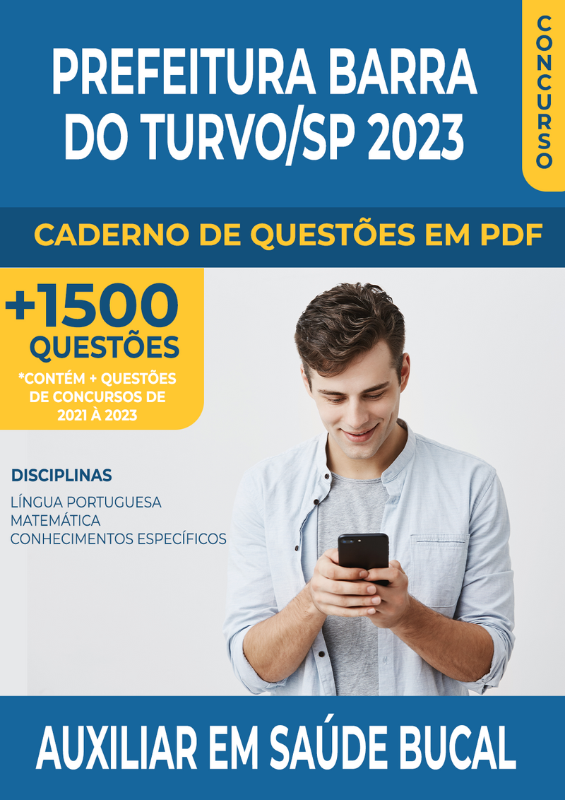 Apostila de Questões para Concurso da Prefeitura de Barra do Turvo/SP 2023 para Auxiliar em Saúde Bucal - Mais de 1.500 Questões Gabaritadas | loja123shop