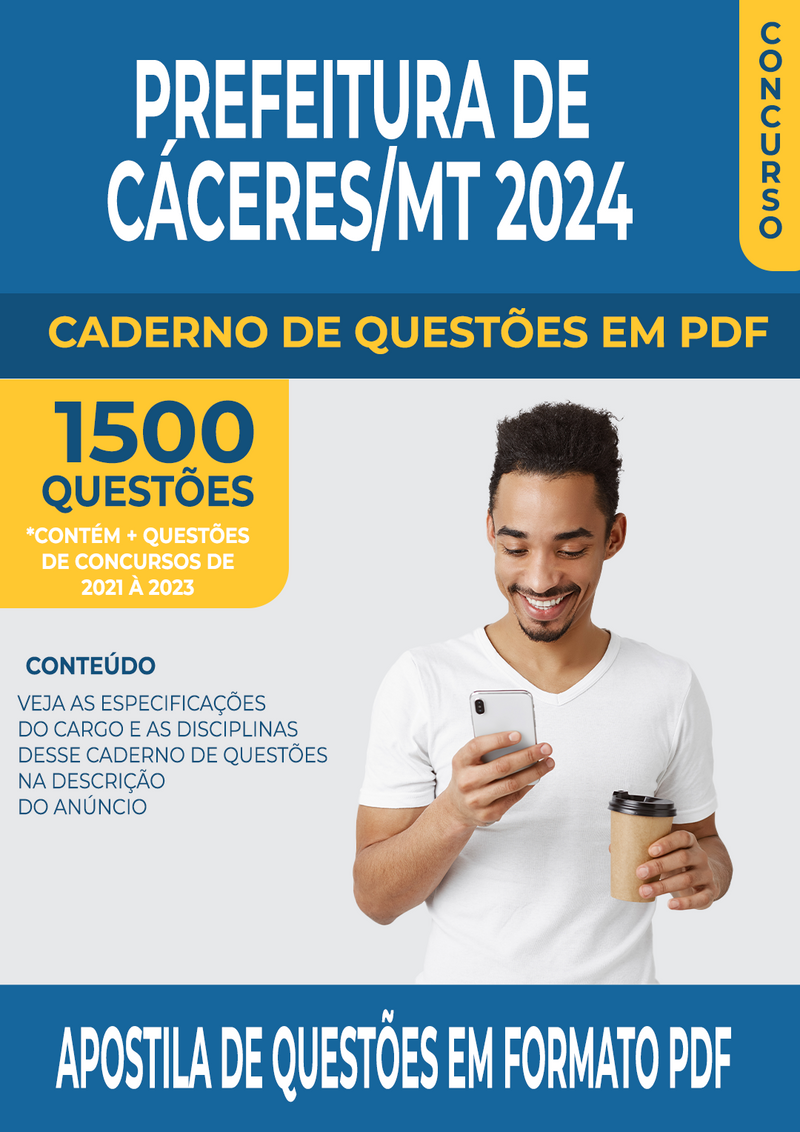 Apostila de Questões para Concurso da Prefeitura de Cáceres/MT 2024 para Diversos Cargos - Mais de 1.500 Questões Gabaritadas | loja123shop