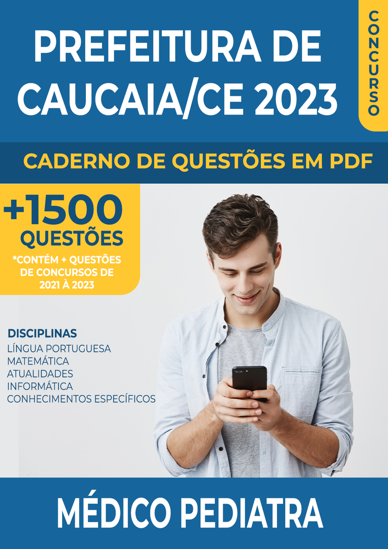 Apostila de Questões para o Concurso da Prefeitura de Caucaia/CE 2023 para Médico Pediatra - Mais de 1.500 Questões Gabaritadas | loja123shop