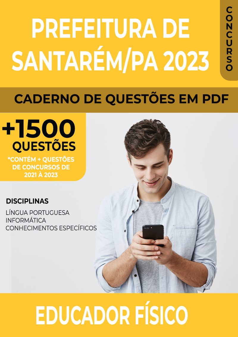 Apostila de Questões para Concurso da Prefeitura de Santarém/PA 2023 para Educador Físico - Mais de 1.500 Questões Gabaritadas | loja123shop