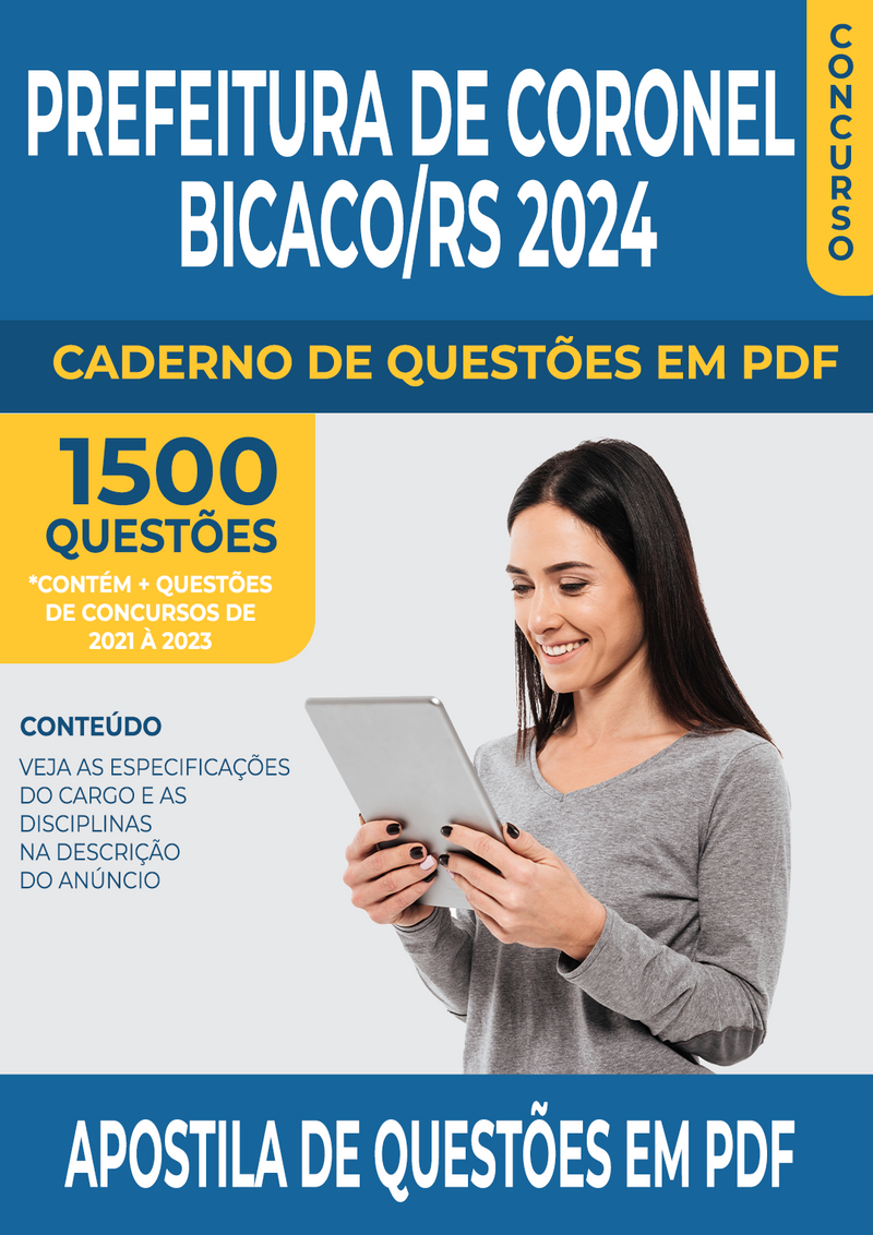 Apostila de Questões para Concurso da Prefeitura de Coronel Bicaco/RS 2024 para Professor de Ensino Fundamental - 6o. A 9o. Séries - História - Mais de 1.500 Questões Gabaritadas | loja123shop