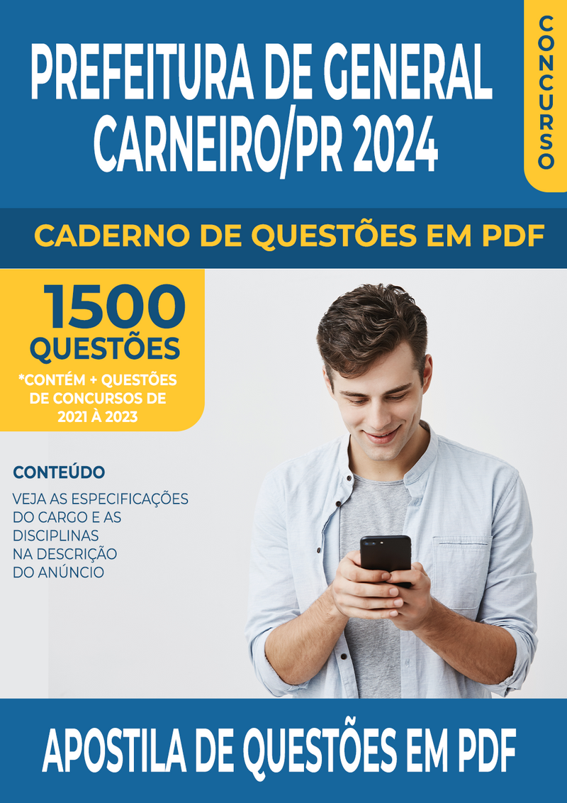 Apostila de Questões para Concurso da Prefeitura de General Carneiro/PR 2024 para Professor de Educação Infantil e Ensino Fundamental - Anos Iniciais - Mais de 1.500 Questões Gabaritadas | loja123shop