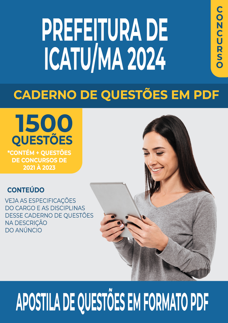 Apostila de Questões para Concurso da Prefeitura de Icatu/MA 2024 - Diversos Cargos - Mais de 1.500 Questões Gabaritadas | loja123shop