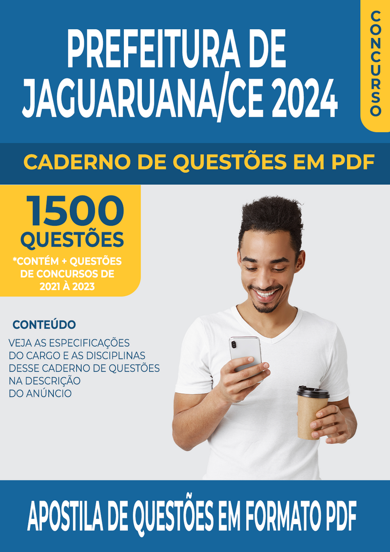 Apostila de Questões para Concurso da Prefeitura de Jaguaruana/CE 2024 para Diversos Cargos - Mais de 1.500 Questões Gabaritadas | loja123shop