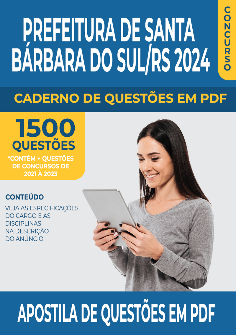 Apostila de Questões para Concurso da Prefeitura de Santa Bárbara do Sul/RS 2024 para Auxiliar de Odontólogo - Mais de 1.500 Questões Gabaritadas | loja123shop