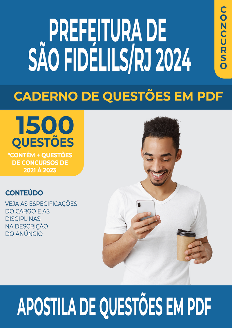 Apostila de Questões para Concurso da Prefeitura de São Fidélis/RJ 2024 para Professor I - Ciências - Mais de 1.500 Questões Gabaritadas | loja123shop