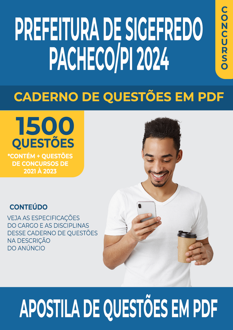 Apostila de Questões para Concurso da Prefeitura de Sigefredo Pacheco/PI 2024 para Diversos Cargos - Mais de 1.500 Questões Gabaritadas | loja123shop