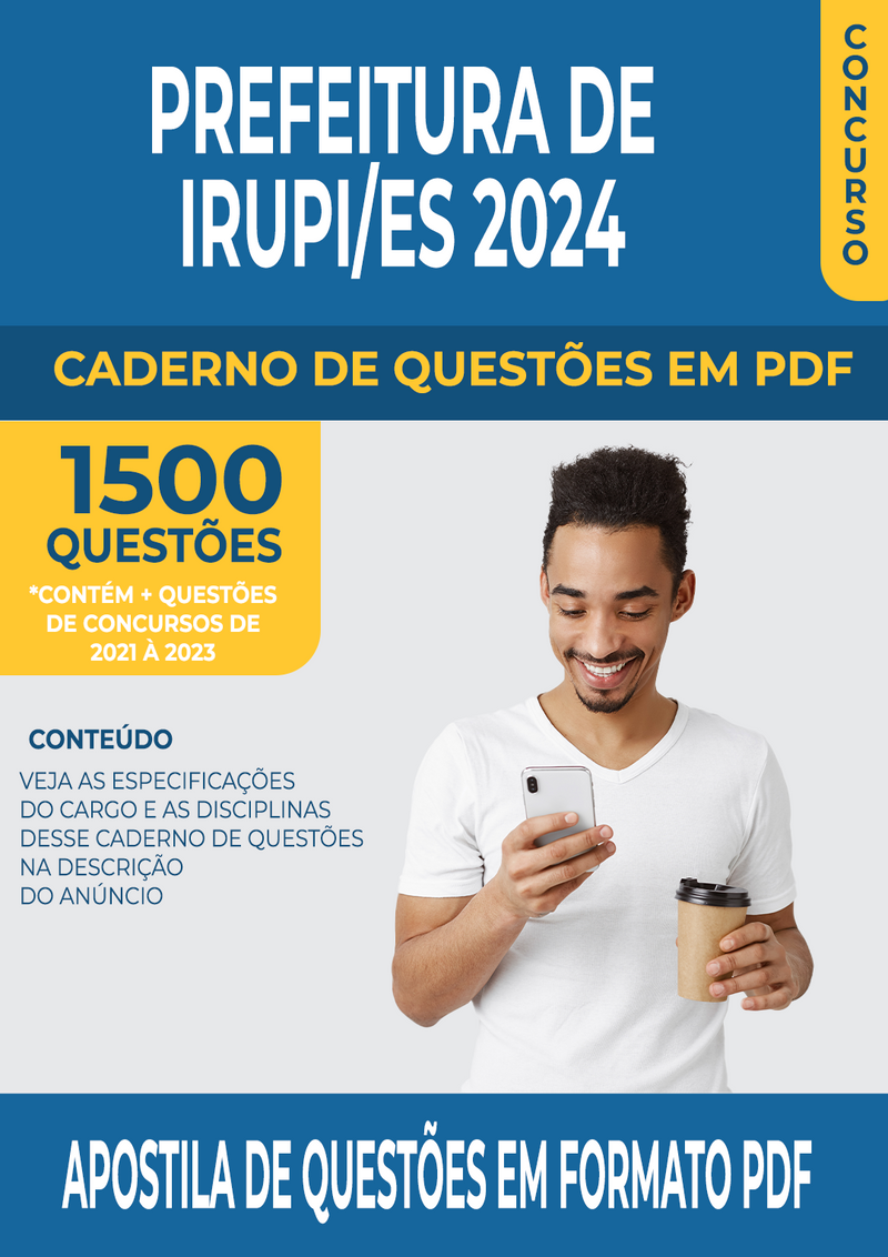 Apostila de Questões para Concurso da Prefeitura de Irupi/ES 2024 para Diversos Cargos - Mais de 1.500 Questões Gabaritadas | loja123shop