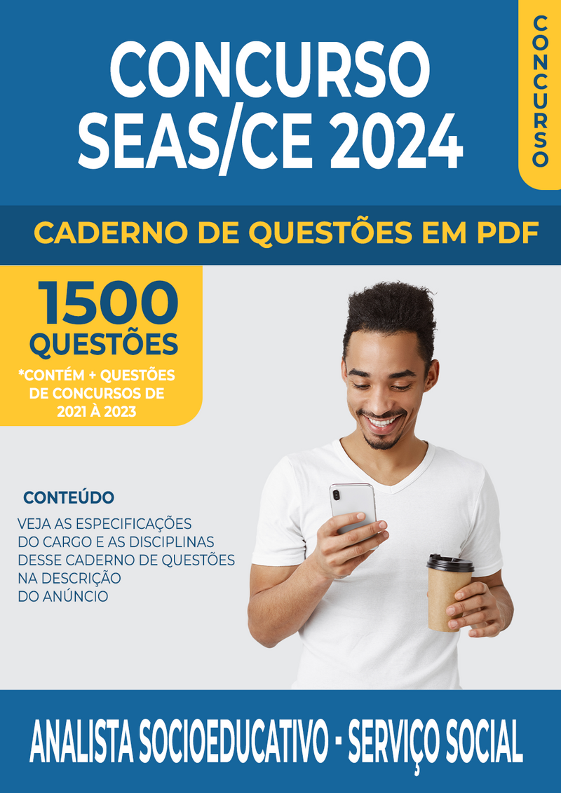 Apostila de Questões para Concurso da SEAS/CE 2024 para Analista Socioeducativo - Serviço Social - Mais de 1.500 Questões Gabaritadas | loja123shop