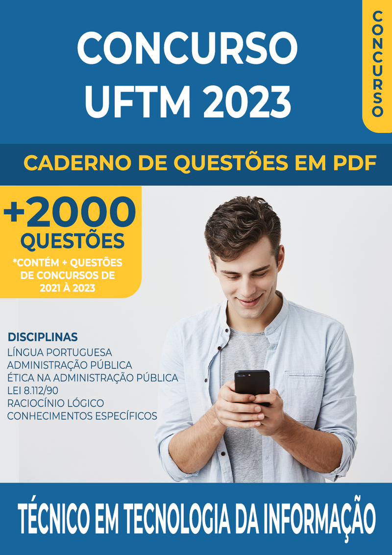 Apostila de Questões para o Concurso da UFTM 2023 para Técnico em Tecnologia da Informação - Mais de 2.000 Questões Gabaritadas | loja123shop