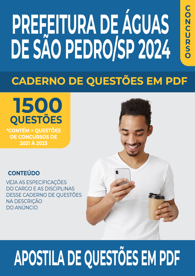 Apostila de Questões para Concurso da Prefeitura de Águas de São Pedro/SP 2024 para Diversos Cargos - Mais de 1.500 Questões Gabaritadas | loja123shop