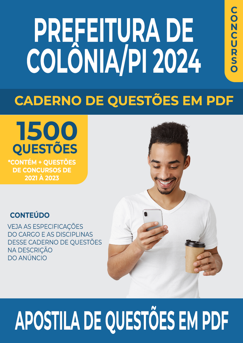 Apostila de Questões para Concurso da Prefeitura de Colônia/PI 2024 para Diversos Cargos - Mais de 1.500 Questões Gabaritadas | loja123shop