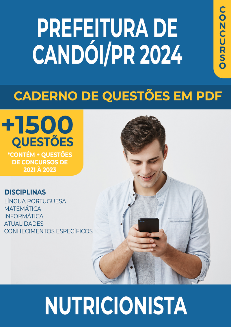 Apostila de Questões para Concurso da Prefeitura de Candói/PR 2024 - Nutricionista - Mais de 1.500 Questões Gabaritadas | loja123shop