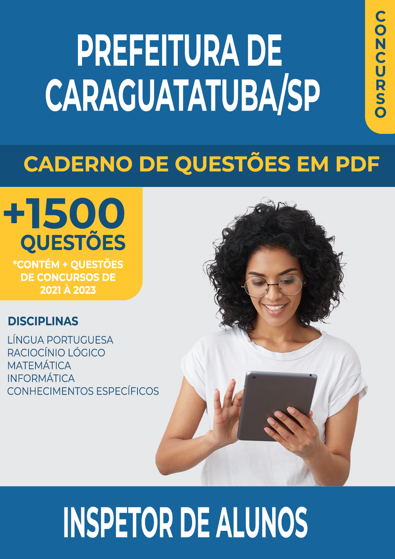 Apostila de Questões para o Concurso da Prefeitura de Caraguatatuba/SP 2024 para Inspetor de Alunos - Mais de 1.500 Questões Gabaritadas | loja123shop