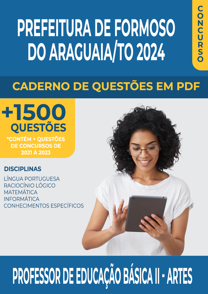 Apostila de Questões para Concurso da Prefeitura de Formoso do Araguaia/TO 2024 para Professor de Educação Básica II - Artes - Mais de 1.500 Questões Gabaritadas | loja123shop