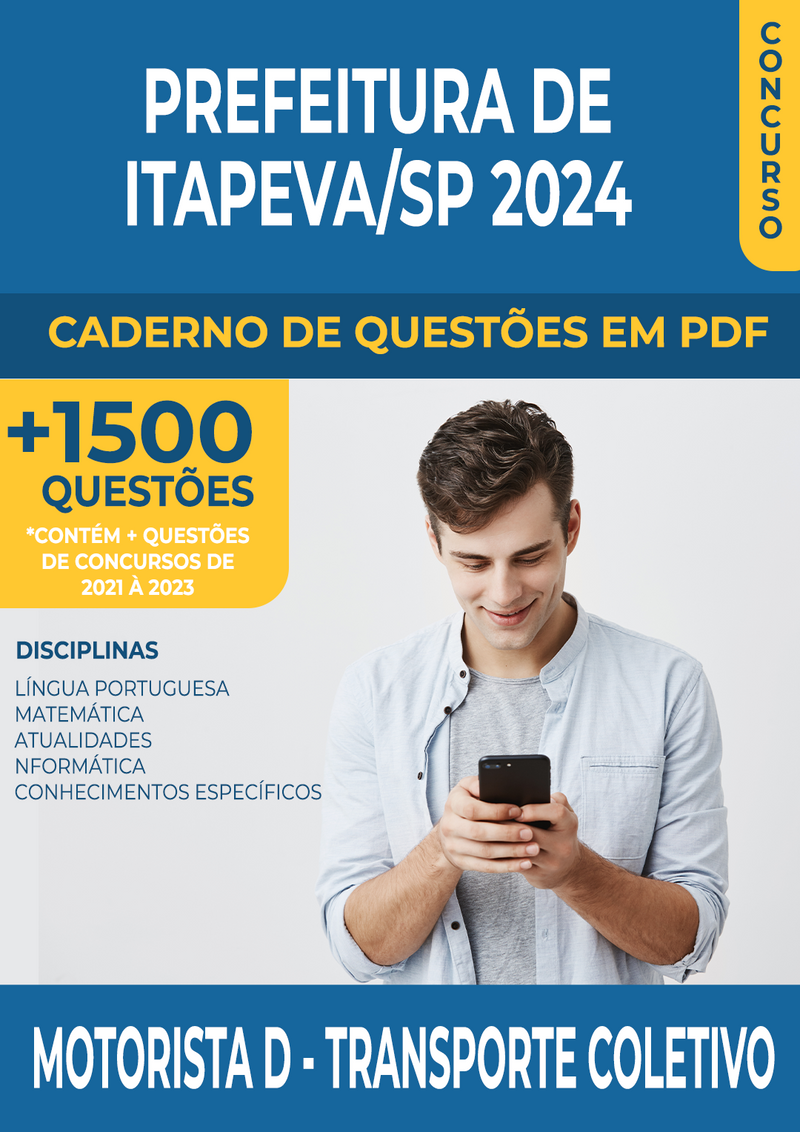 Apostila de Questões para o Concurso da Prefeitura de Itapeva/SP 2024 para Motorista D Transporte Coletivo - Mais de 1.500 Questões Gabaritadas | loja123shop