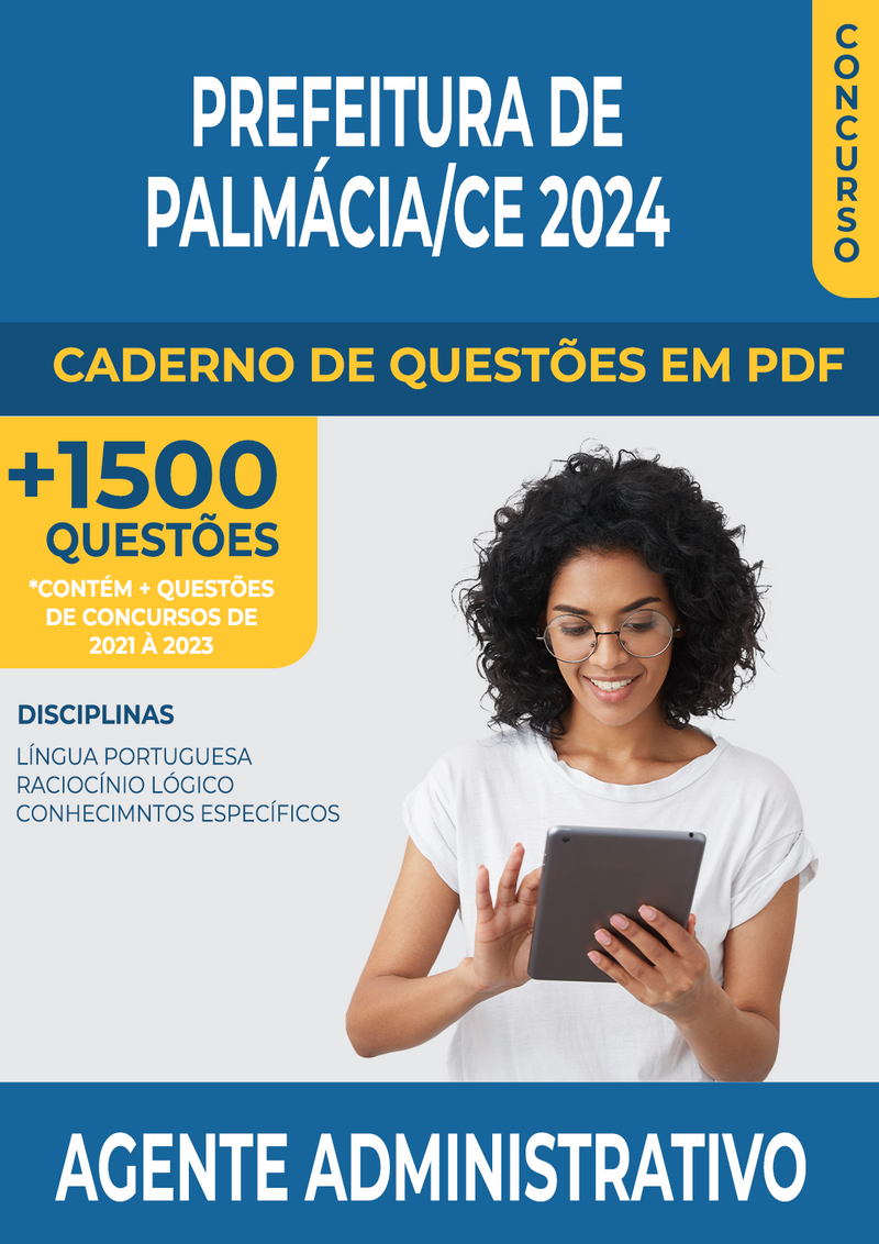 Apostila de Questões para o Concurso da Prefeitura de Palmácia/CE 2024 para Agente Administrativo - Mais de 1.500 Questões Gabaritadas | loja123shop