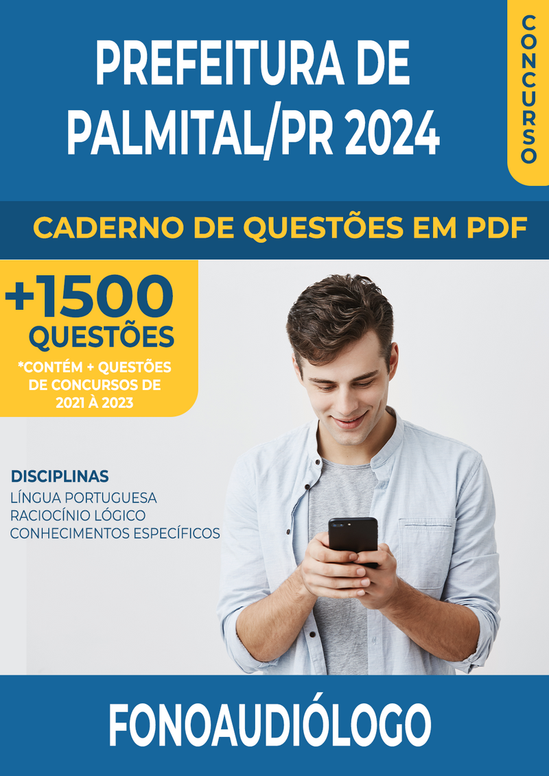 Apostila de Questões para Concurso da Prefeitura de Palmital/PR 2024 - Fonoaudiólogo - Mais de 1.500 Questões Gabaritadas | loja123shop