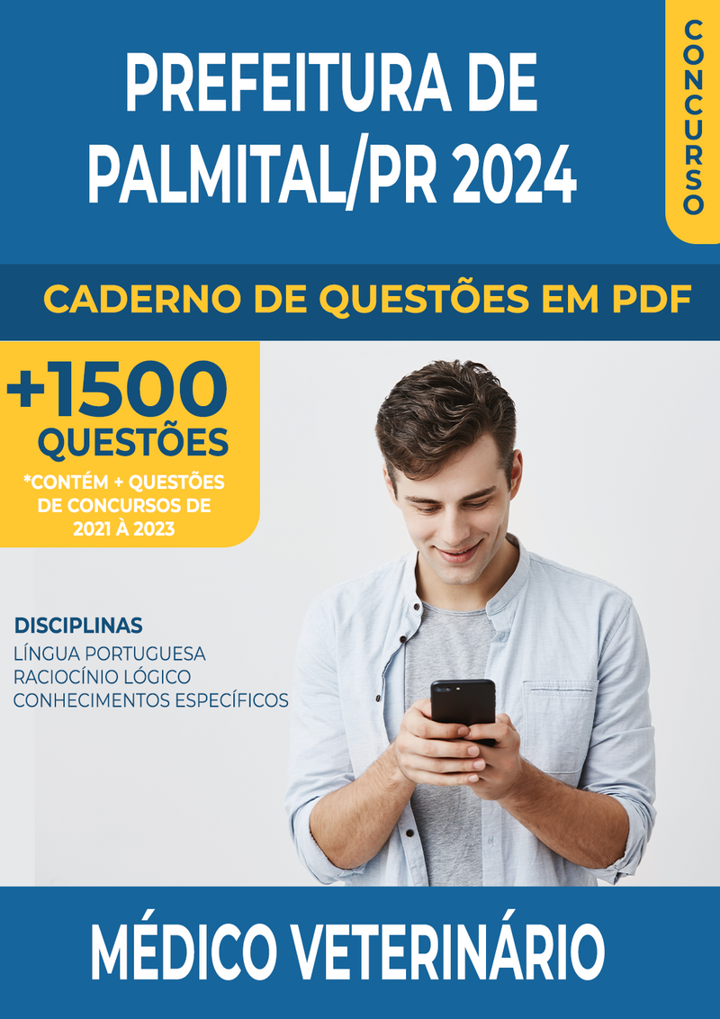 Apostila de Questões para Concurso da Prefeitura de Palmital/PR 2024 - Médico Veterinário - Mais de 1.500 Questões Gabaritadas | loja123shop