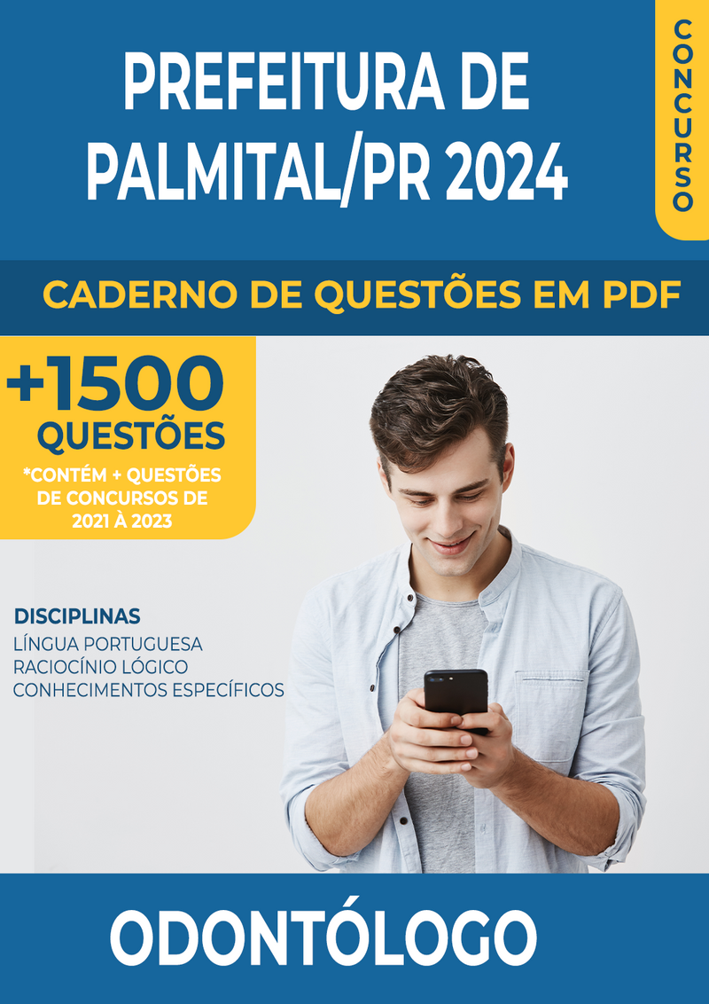 Apostila de Questões para Concurso da Prefeitura de Palmital/PR 2024 - Odontólogo - Mais de 1.500 Questões Gabaritadas | loja123shop