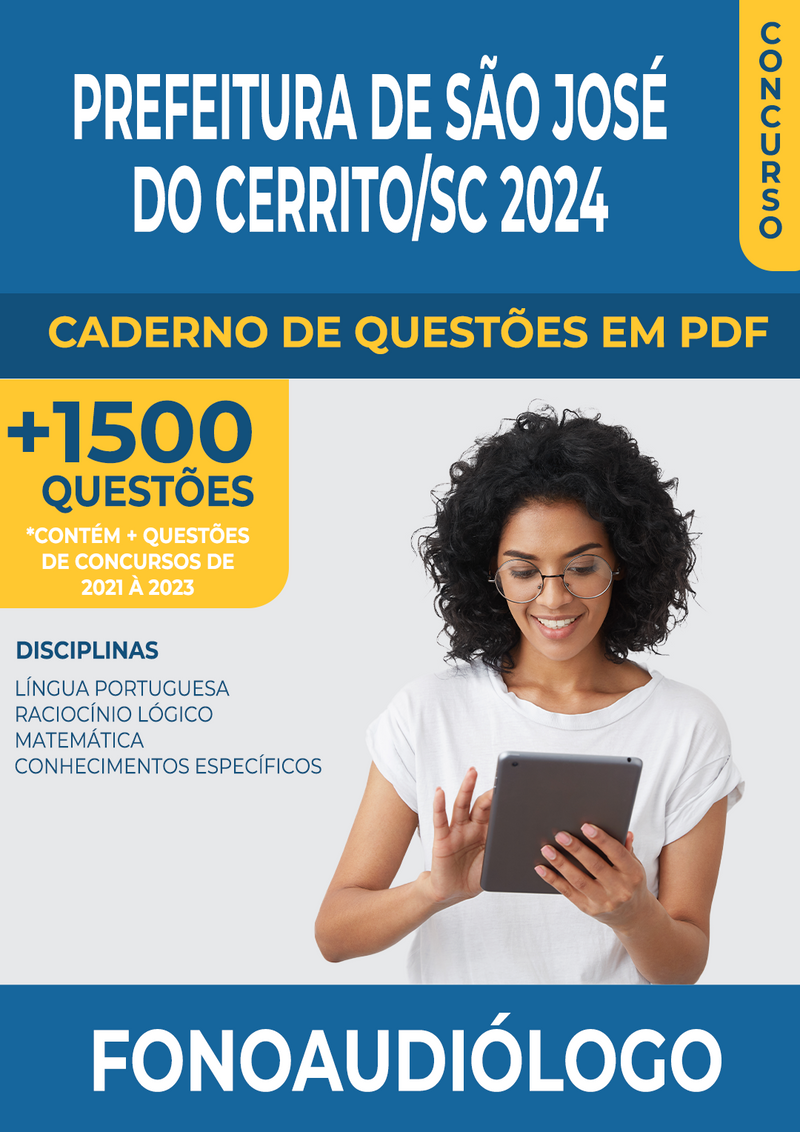 Apostila de Questões para Concurso da Prefeitura de São José do Cerrito/SC 2024 para Fonoaudiólogo - Mais de 1.500 Questões Gabaritadas | loja123shop