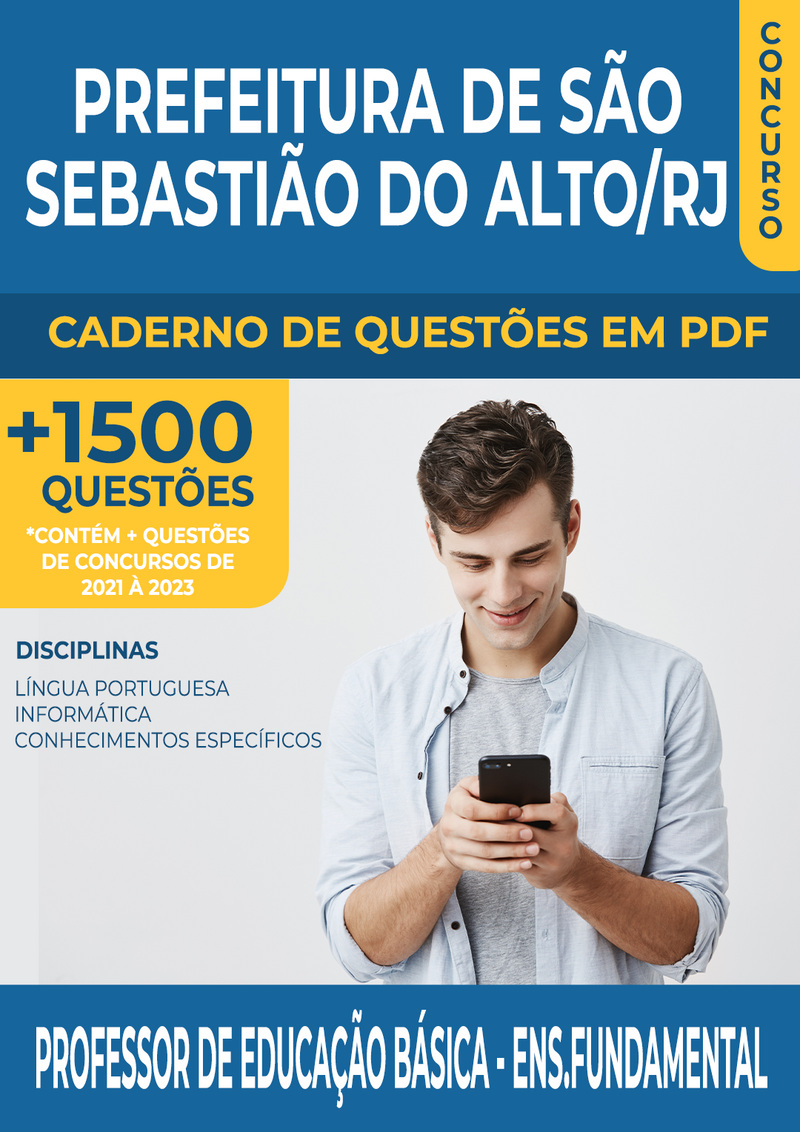 Apostila de Questões para o Concurso da Prefeitura de São Sebastião do Alto/RJ 2024 para Professor de Educação Básica - Ensino Fundamental - Mais de 1.500 Questões Gabaritadas | loja123shop