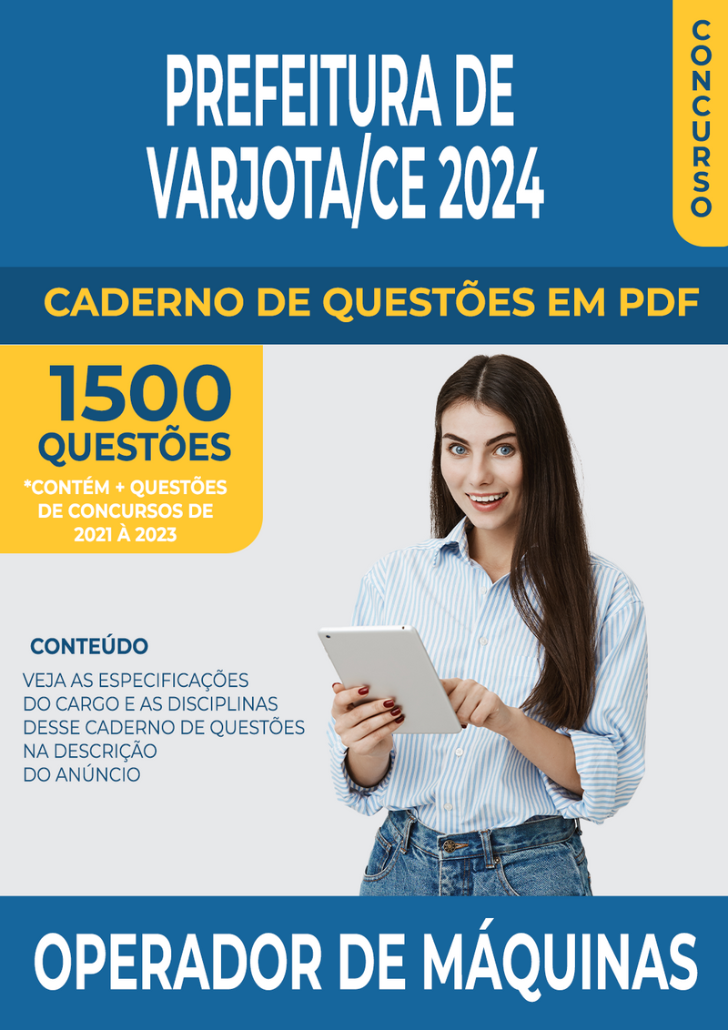 Apostila de Questões para Concurso da Prefeitura de Varjota/CE 2024 para Operador de Máquinas - Mais de 1.500 Questões Gabaritadas | loja123shop