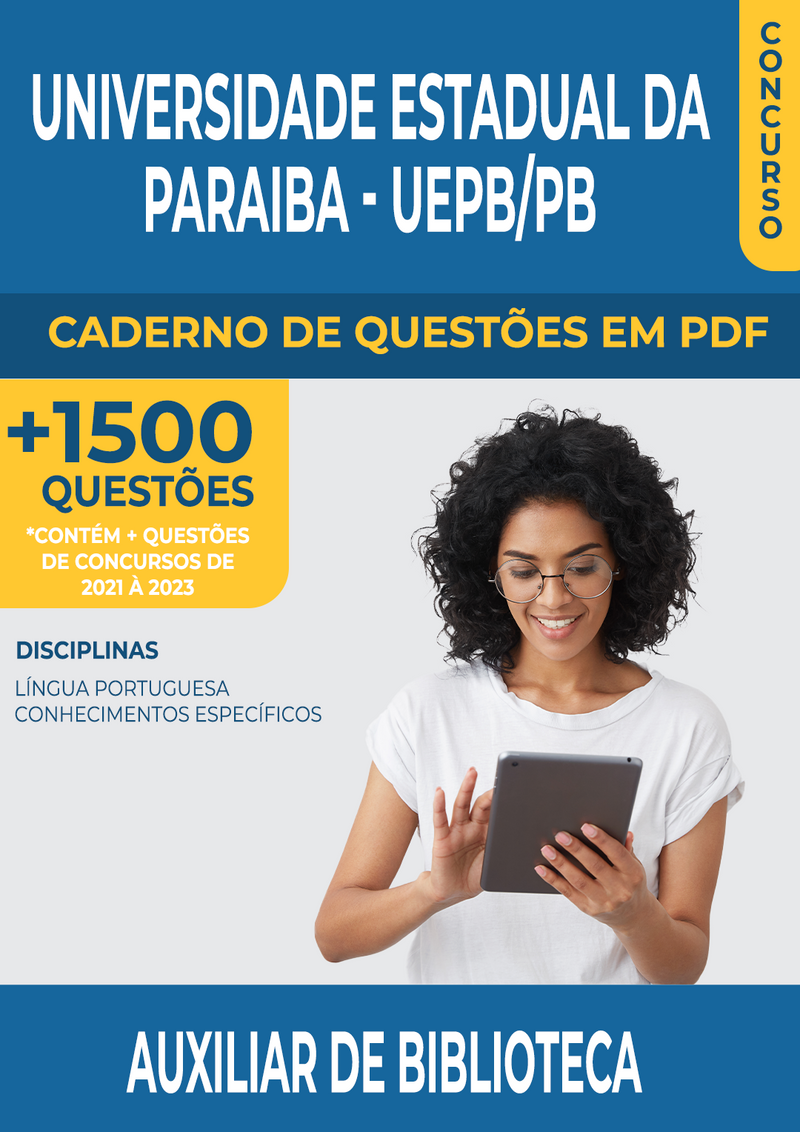 Apostila de Questões para Concurso da Universidade Estadual da Paraíba UEPB/PB 2024 para Auxiliar de Biblioteca - Mais de 1.500 Questões Gabaritadas | loja123shop