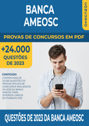 Pacote de Provas de 2023 da Banca Ameosc contendo mais de 24.000 Questões Gabaritadas | loja123shop