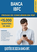 Pacote de Provas de 2023 da Banca IBFC contendo mais de 15.000 Questões Gabaritadas | loja123shop