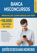 Pacote de Provas de 2023 da Banca MSConcursos contendo mais de 18.000 Questões Gabaritadas | loja123shop