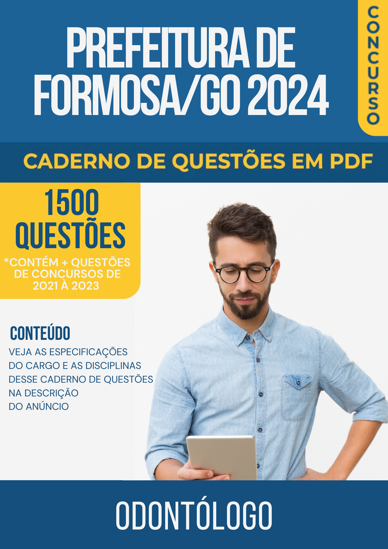 Apostila de Questões para Concurso da Prefeitura de Formosa/GO 2024 para Odontólogo - Mais de 1.500 Questões Gabaritadas | loja123shop