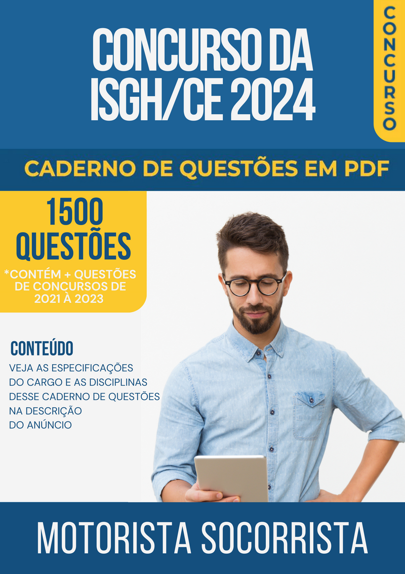 Apostila de Questões para Concurso da ISGH/CE 2024 para Motorista Socorrista - Mais de 1.500 Questões Gabaritadas | loja123shop