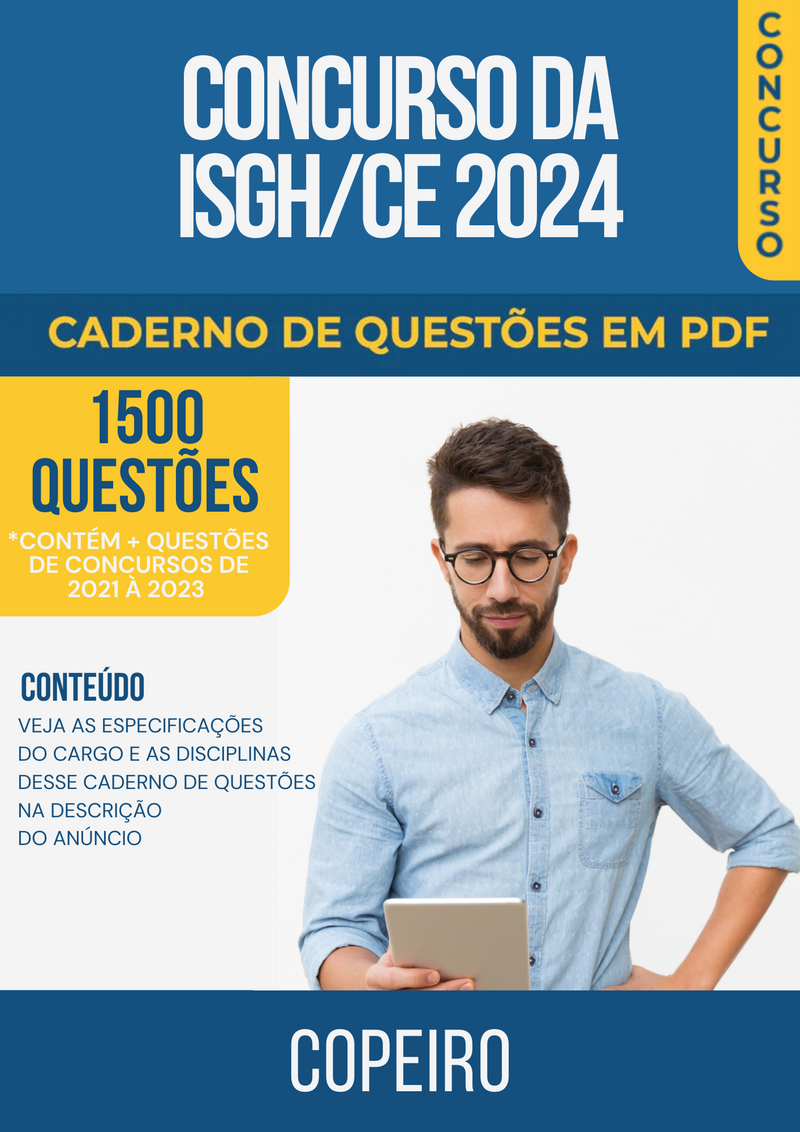 Apostila de Questões para Concurso da ISGH/CE 2024 para Copeiro - Mais de 1.500 Questões Gabaritadas | loja123shop