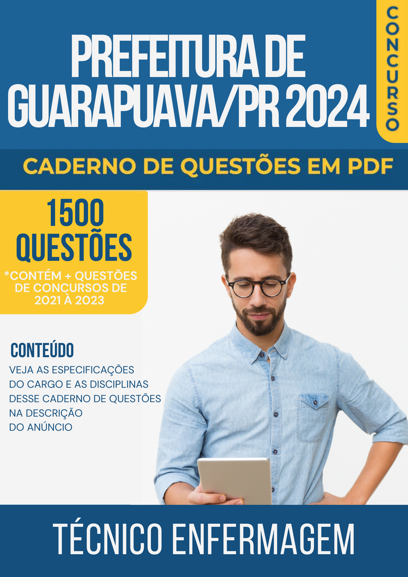 Apostila de Questões para Concurso da Prefeitura de Guarapuava/PR 2024 para Técnico Enfermagem - Mais de 1.500 Questões Gabaritadas | loja123shop