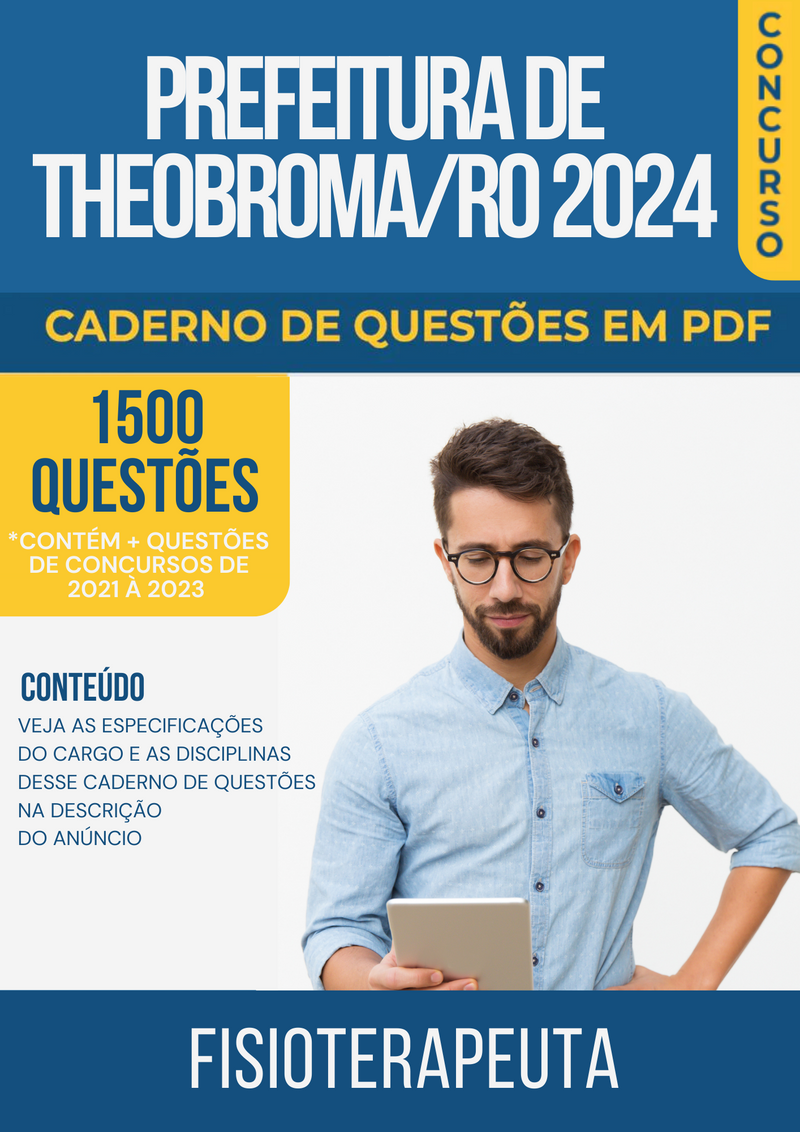 Apostila de Questões para Concurso da Prefeitura de Theobroma/RO 2024 para Fisioterapeuta - Mais de 1.500 Questões Gabaritadas | loja123shop