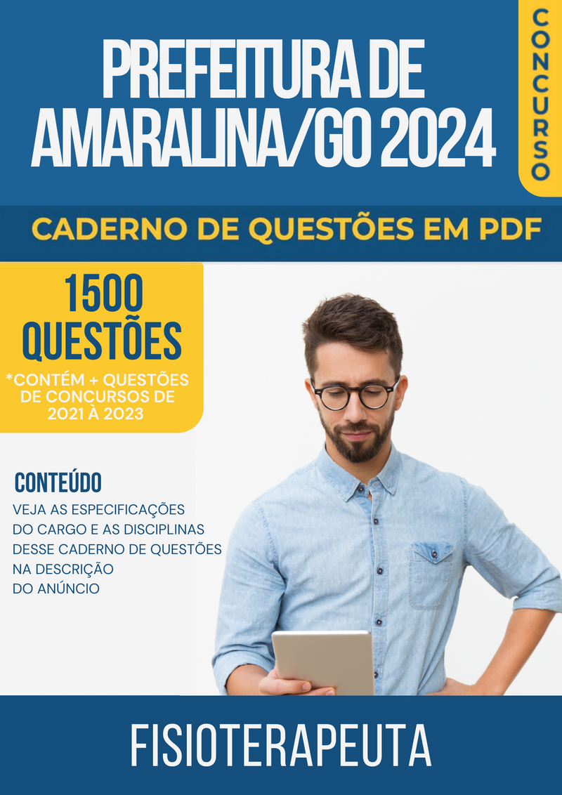 Apostila de Questões para Concurso da Prefeitura de Amaralina/GO 2024 para Fisioterapeuta - Mais de 1.500 Questões Gabaritadas | loja123shop