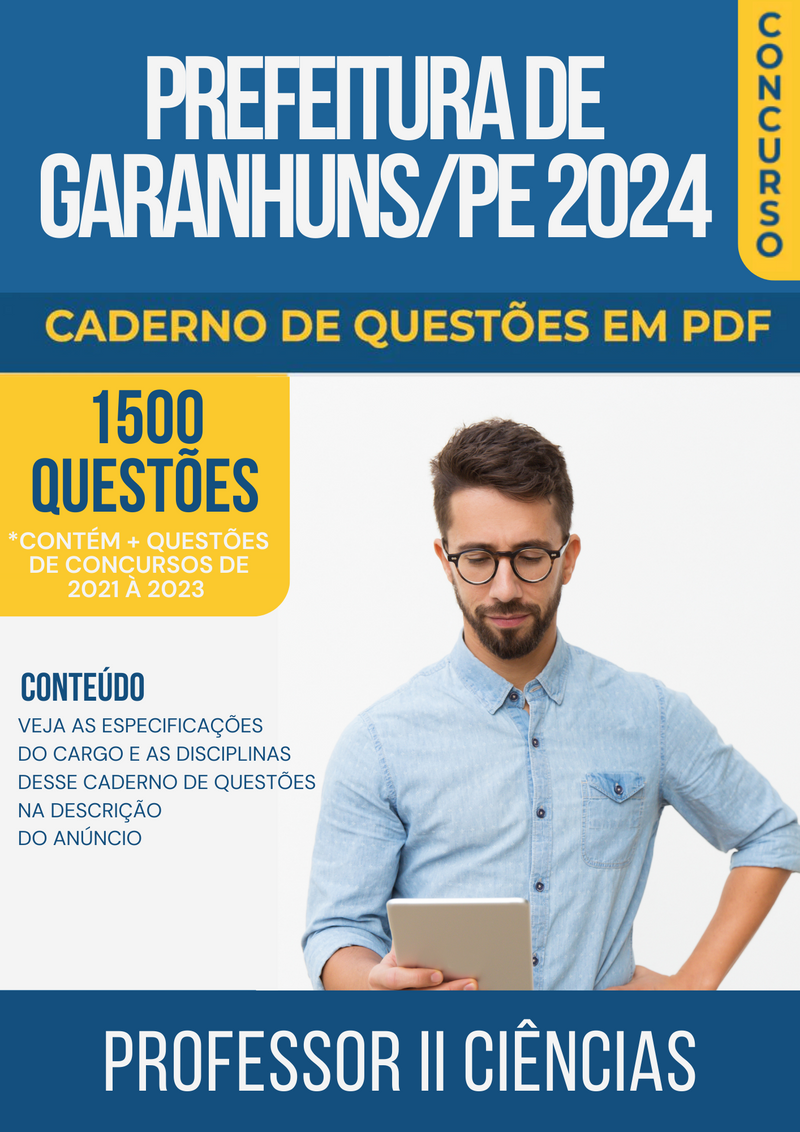 Apostila de Questões para Concurso da Prefeitura de Garanhuns/PE 2024 para Professor II Ciências - Mais de 1.500 Questões Gabaritadas | loja123shop