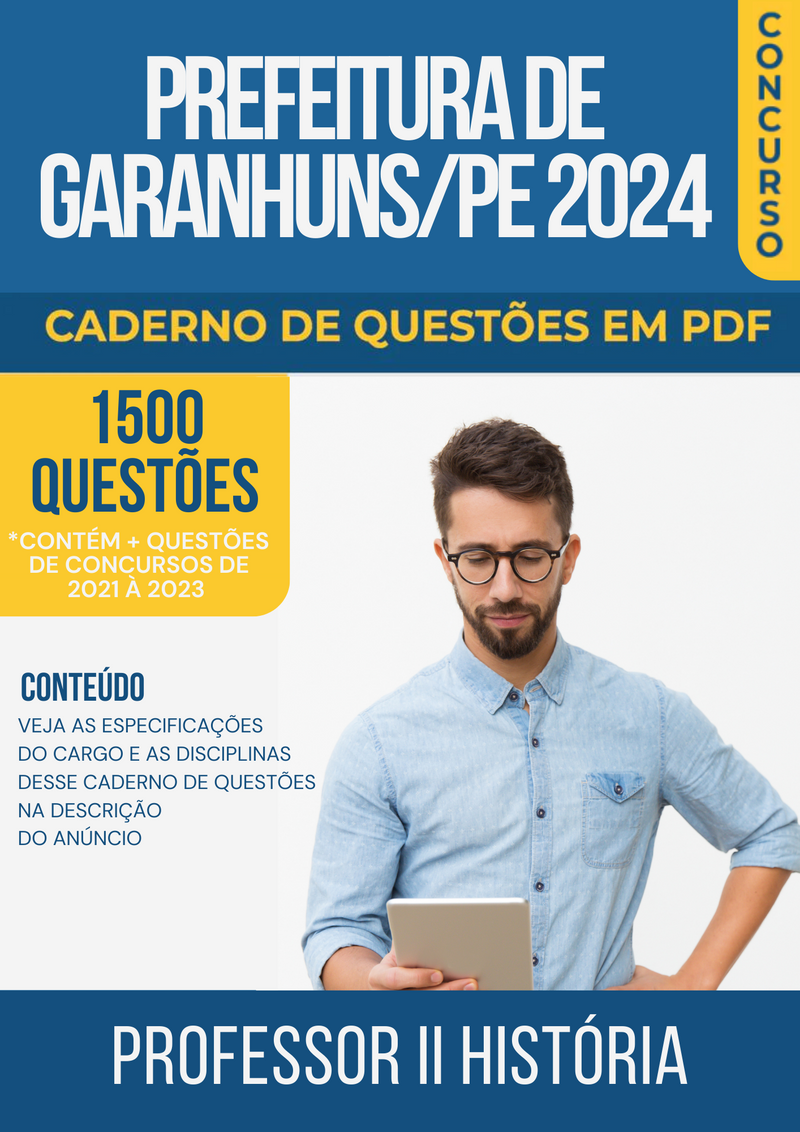 Apostila de Questões para Concurso da Prefeitura de Garanhuns/PE 2024 para Professor II História - Mais de 1.500 Questões Gabaritadas | loja123shop