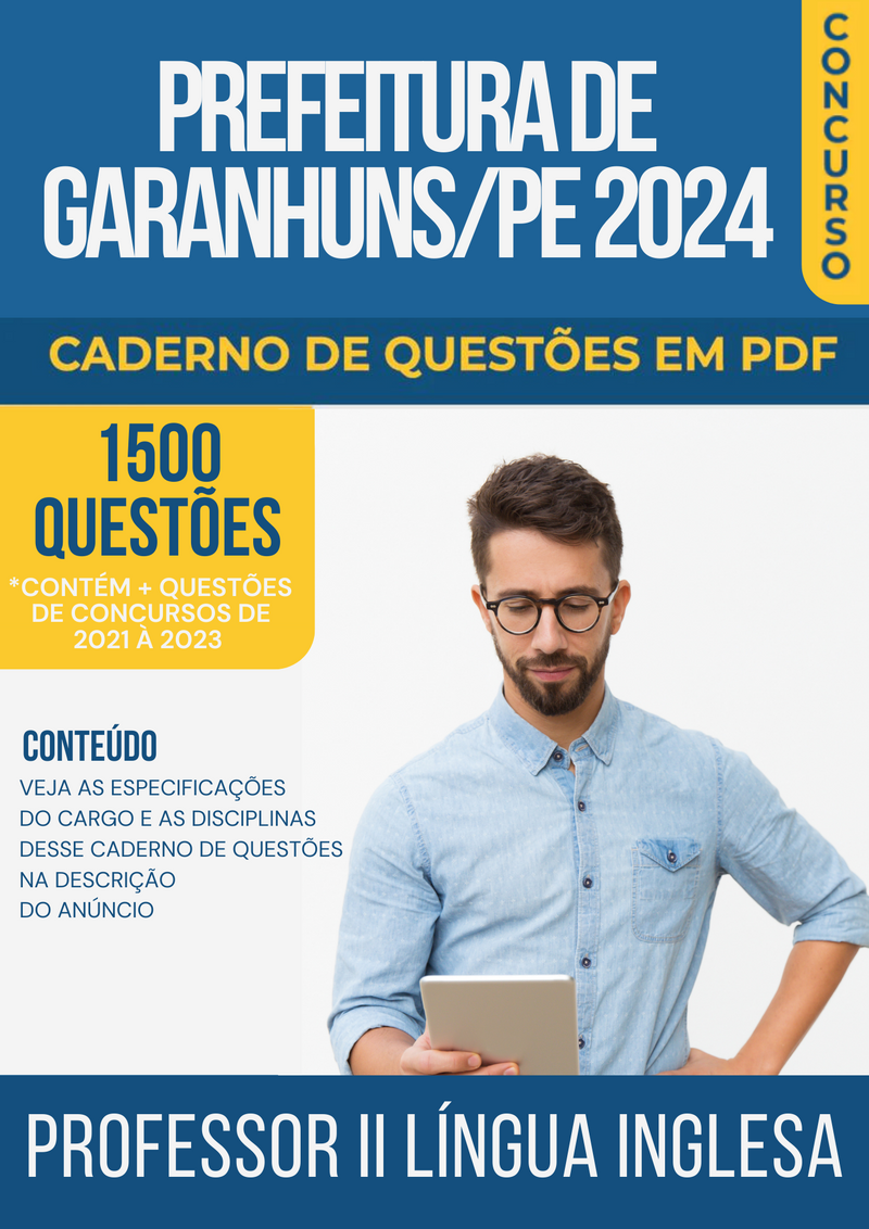 Apostila de Questões para Concurso da Prefeitura de Garanhuns/PE 2024 para Professor II Língua Inglesa - Mais de 1.500 Questões Gabaritadas | loja123shop