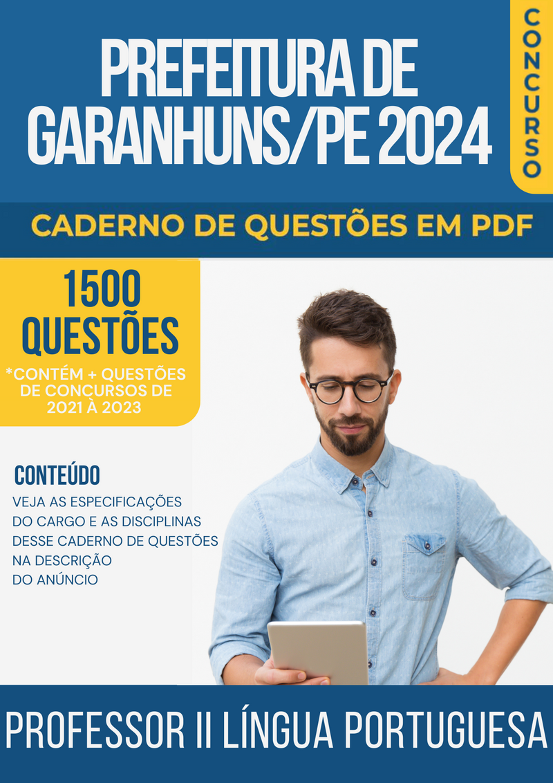 Apostila de Questões para Concurso da Prefeitura de Garanhuns/PE 2024 para Professor II Língua Portuguesa - Mais de 1.500 Questões Gabaritadas | loja123shop